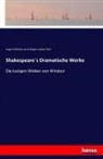 August Wilhelm von Schlegel, Ludwig Tieck - Shakespeares Dramatische Werke