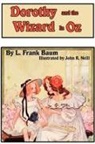 L. Frank Baum - Dorothy and the Wizard in Oz