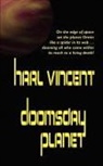 Harl Vincent - Doomsday Planet