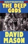 David Mason - Deep Gods