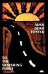 Alan Dean Foster - To the Vanishing Point