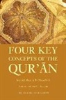 Sayyid Abul A'la Mawdudi - Four Key Concepts of the Qur'an