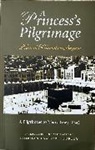 Nawab Sikanadar Begum, Lambert-Hurley Siobhan, Begum Nawab Sikander, Siobhan Lambert-Hurley - A Princess's Pilgrimage