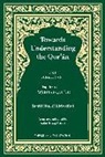 Sayyid Abul A'la Mawdudi - Towards Understanding the Qur'an (Tafhim al-Qur'an) Volume 2