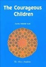 Ayesha Abdullah Scott - The Courageous Children