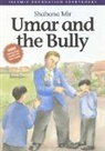 Shabana Mir, Aisha Clarke - Umar and the Bully