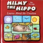 Rae Norridge, Terry Norridge Austen - Hilmy the Hippo Learns About Creation