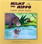 Rae Norridge - Hilmy the Hippo Learns About Vanity