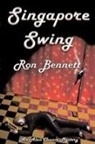 Ron Bennett - Singapore Swing