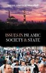 Sayyid Abul A'la Maududi - Issues in Islamic Society and State