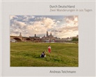Andreas Teichmann - Durch Deutschland