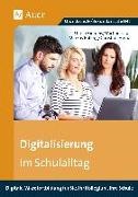 Markus Bölling, Markus u a Bölling, M Graf, M. Graf, Michael Graf, … - Digitalisierung im Schulalltag Digitale Mikrofortbildung für Sie, Ihr Kollegium, (Alle Klassenstufen)