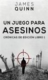 James Quinn - Un Juego para Asesinos