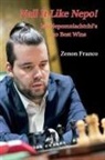 Zenon Franco - Nail It Like Nepo!