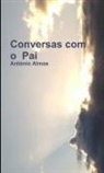 António Almas - Conversas com o Pai