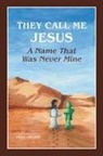 Ulla Jacobs - They Call Me Jesus