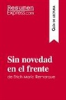 ResumenExpress - Sin novedad en el frente de Erich Maria Remarque (Guía de lectura)
