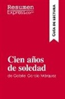 ResumenExpress - Cien años de soledad de Gabriel García Márquez (Guía de lectura)