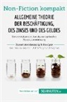 50Minuten - Allgemeine Theorie der Beschäftigung, des Zinses und des Geldes. Zusammenfassung & Analyse des Bestsellers von John Maynard Keynes
