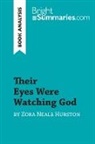 Bright Summaries, Bright Summaries - Their Eyes Were Watching God by Zora Neale Hurston (Book Analysis)