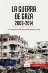 50Minutos - La guerra de Gaza (2006-2014)