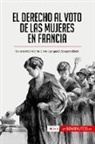 50Minutos - El derecho al voto de las mujeres en Francia