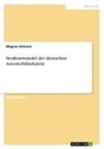Magnus Schnoor - Strukturwandel der deutschen Automobilindustrie