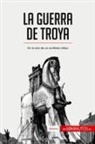 50Minutos - La guerra de Troya