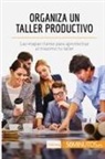 50Minutos - Organiza un taller productivo