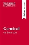 ResumenExpress - Germinal de Émile Zola (Guía de lectura)