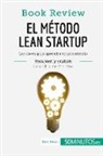 50Minutos - El método Lean Startup de Eric Ries (Book Review)