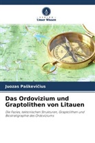 Juozas Pa¿kevi¿ius, Juozas Paskevicius - Das Ordovizium und Graptolithen von Litauen