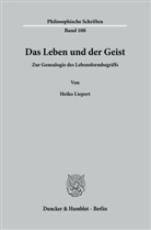 Heiko Liepert - Das Leben und der Geist.