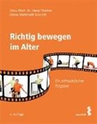 Hans Tilscher, Elena Wattrodt-Eckardt - Richtig bewegen im Alter