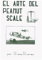Ulises Alvarez, Christophe Tardy - El Arte Del Peanut Scale