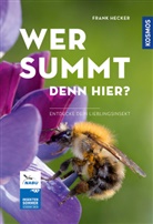 Frank Hecker - Wer summt denn hier?