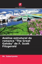 Sabariyanto, Mr. Sabariyanto - Análise estrutural do romance "The Great Gatsby" de F. Scott Fitzgerald