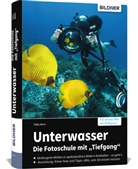Toby Horn - Unterwasser - Die Fotoschule mit "Tiefgang"