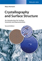 Klaus Hermann - Crystallography and Surface Structure