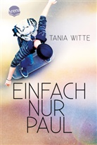 Tania Witte - Einfach nur Paul