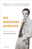 Erich Kästner, Marcel Reich-Ranicki - Die Montagsgedichte