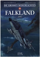 Marco Bianchini, Jean-Yves Delitte - Die Großen Seeschlachten / Falkland 1982