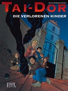 Serge Le Tendre, Serge LeTendre, Rodolphe, Rudolphe, Serrano, Jean-Luc Serrano - Tai-Dor / Die verlorenen Kinder