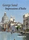 George Sand, George (1804-1876) Sand, Sand George - Impressions d'Italie