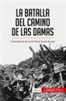 50Minutos - La batalla del Camino de las Damas