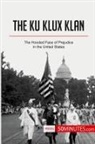 50minutes - The Ku Klux Klan