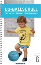Gregor Bennek, Klaus Roth - U3-Ballschule