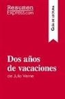ResumenExpress - Dos años de vacaciones de Julio Verne (Guía de lectura)
