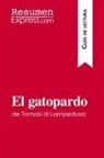 Resumenexpress - El gatopardo de Tomasi di Lampedusa (Guía de lectura)