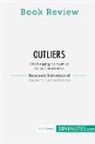 50minutes - Book Review: Outliers by Malcolm Gladwell